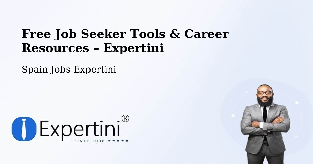 Free Job Seeker Tools & Career Resources – Sant Vicenç Dels Horts - Sant Vicenç Dels Horts, Spain Jobs Expertini